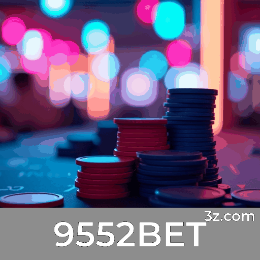 9552BET: O Paraíso dos Jogos Selecionados